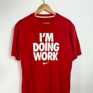 Nike Dri-FIT I’m Doing Work Tee